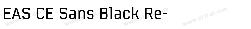 EAS CE Sans Black Re字体转换